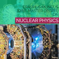 Master's Degree Erasmus Mundus on Nuclear Physics. Open a new window.