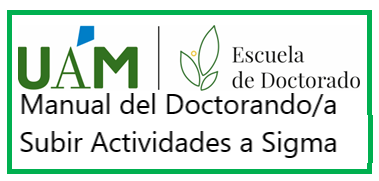 Manual del Doctorando/a - Subir a Sigma el PIPF. Open a new window.