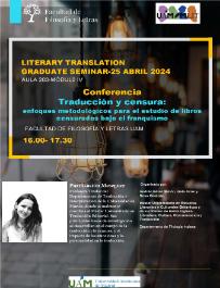 		Lecture: “Traducción y censura: enfoques metodológicos para el estudio de libros censurados bajo el franquismo”, by Purificación Messeguer (Universidad de Murcia)