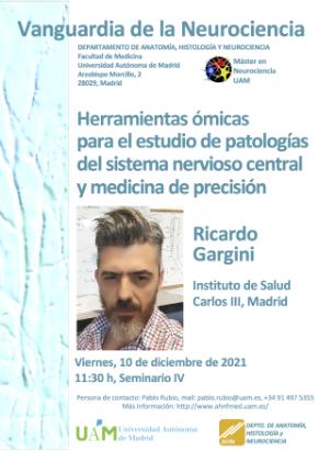 Cartel del Seminario Vanguardia de la Neurociencia «Herramientas cómicas para el estudio de patologías del sistema nervioso central y medicina de precisión». Ricardo Gargini.