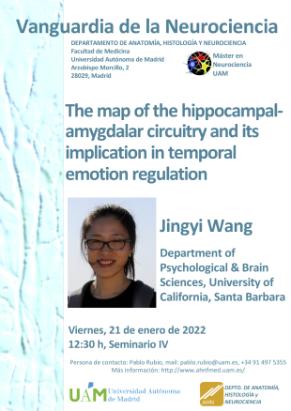Cartel del Seminario Vanguardia de la Neurociencia «The map of the hippocampal-amygdalar circuitry and its implication in temporal emotion regulation». Jingyi Wang.