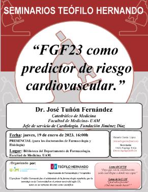 Cartel del Seminario Teófilo Hernando: «FGF23 como predictor de riesgo cardiovascular»