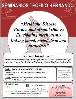 Cartel del Seminario Teófilo Hernando: «Metabolic Disease Burden and Mental Illness: Elucidating mechanisms linking mood, metabolism and medicines»