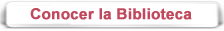Conocer la Biblioteca