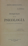 Bosquejo de una psicologa basada en la experiencia (Nueva ed. rev. por Santos Rubiano).