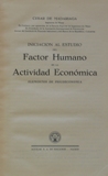 Iniciacin al estudio del factor humano en la actividad econmica: Elementos de Psicoeconoma.