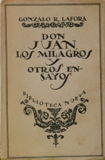 Don Juan, los Milagros y otros ensayos.