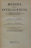 Medida de la inteligencia. Mtodo para el empleo de las pruebas de Stanford-Binet.