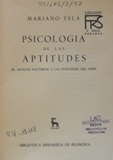 Psicologa de las aptitudes: el anlisis factorial y las funciones del alma.