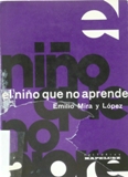 El nio que no aprende (4 ed.).