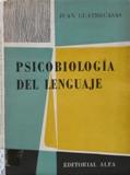 Psico-biologa del lenguaje.