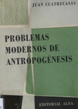Problemas modernos de antropognesis.
