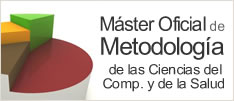 Máster Oficial de Metodología de las Ciencias del Comportamiento y de la Salud