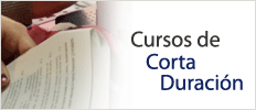 Cursos de Corta Duración. External Link. Open a new window