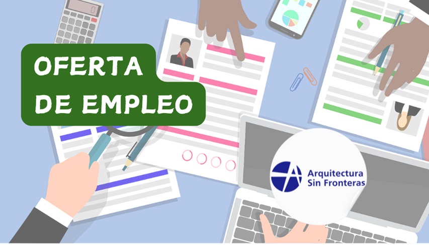 Oferta de empleo en Arquitectura Sin Fronteras