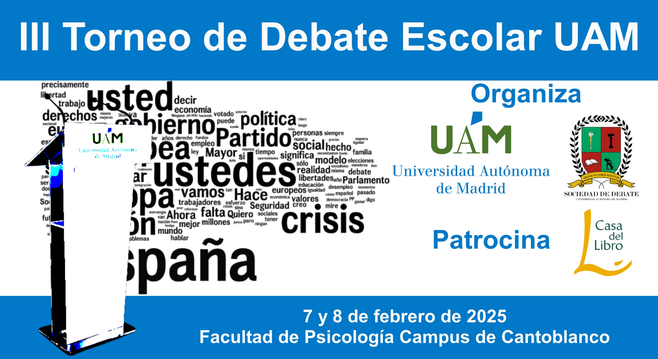 III Torneo de Debate Escolar de la Universidad Autónoma de Madrid