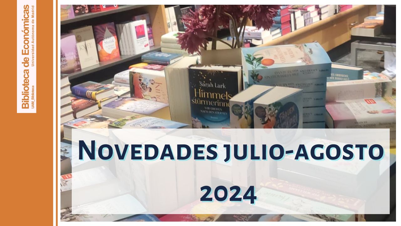 Cartel publicitando las novedades bibliográficas de julio-agosto 2024