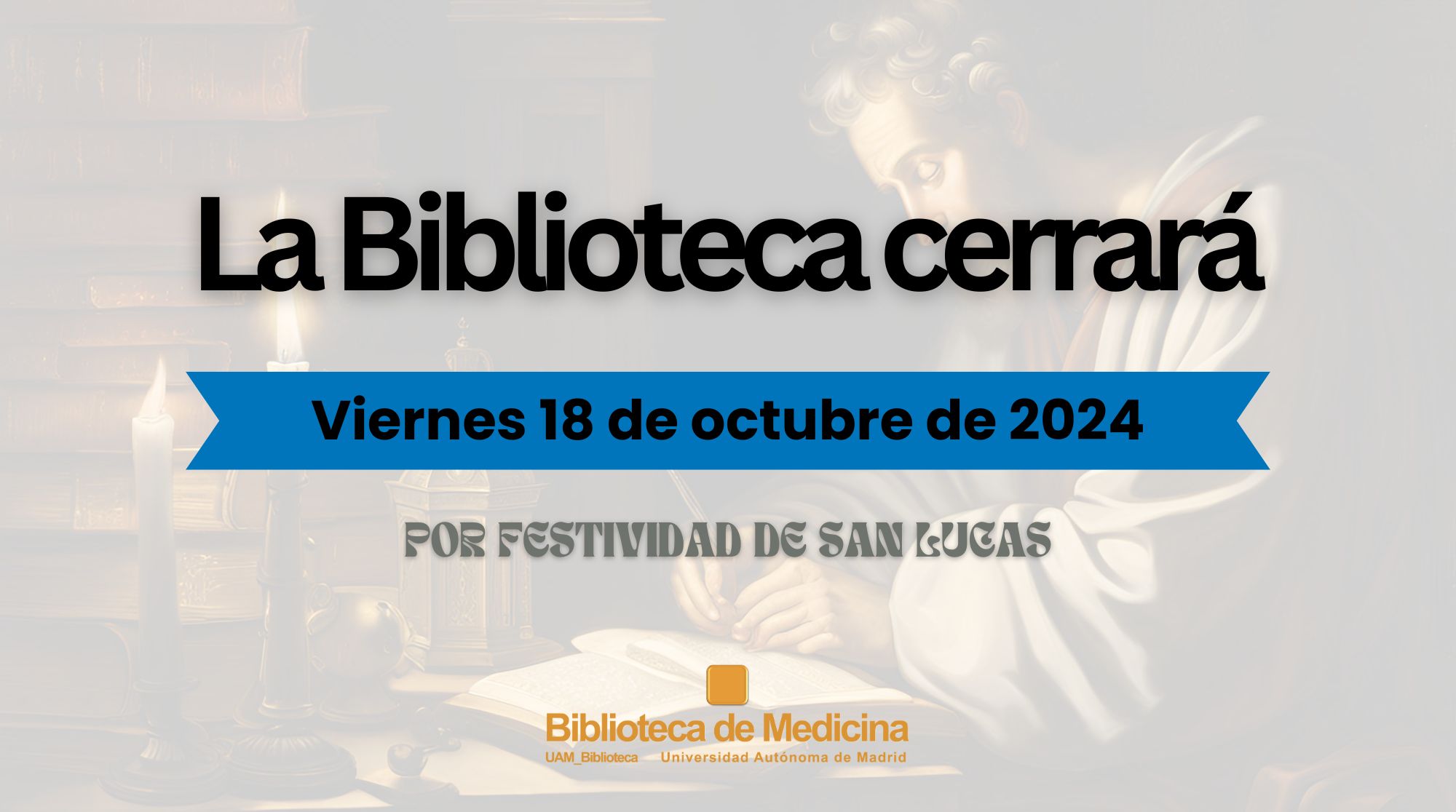 Biblioteca cerrada el 18 de octubre de 2024