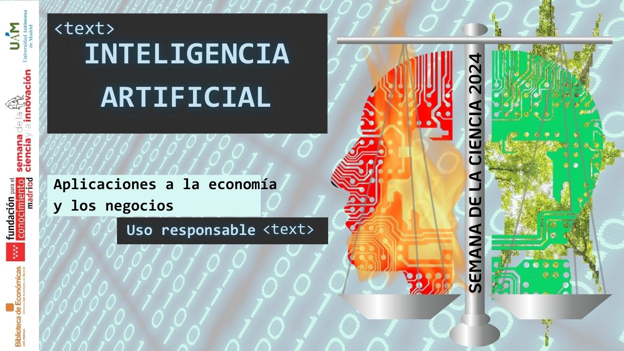 Cartel anunciador de la exposición Inteligencia Artificial: aplicaciones a la economía y los negocios. Uso responsable