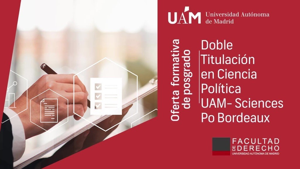 Programa Internacional de Múltiple Titulación en Ciencia Política UAM - Sciences Po Bordeaux