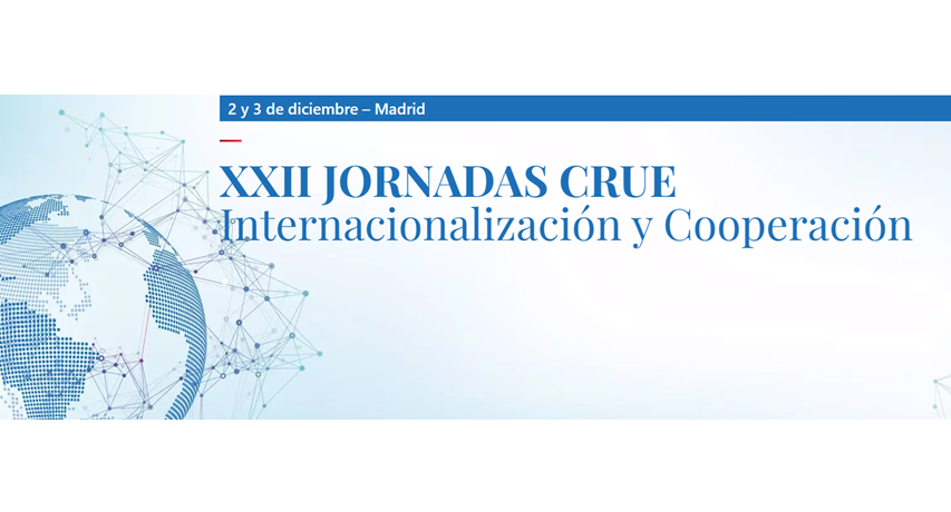 XXII Jornadas CRUE Internacionalización y Cooperación