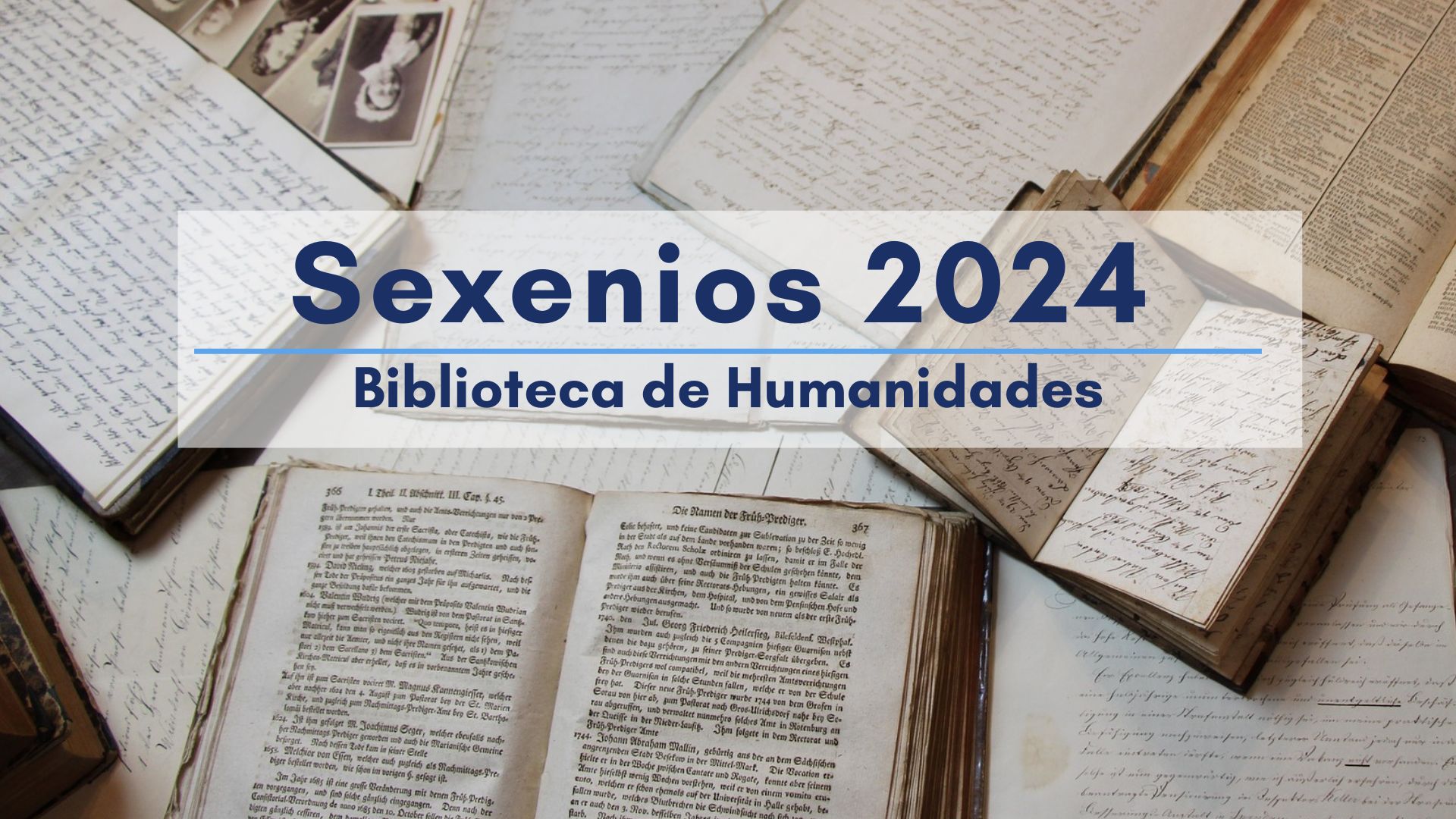 Sexenios 2024 - Biblioteca de Humanidades