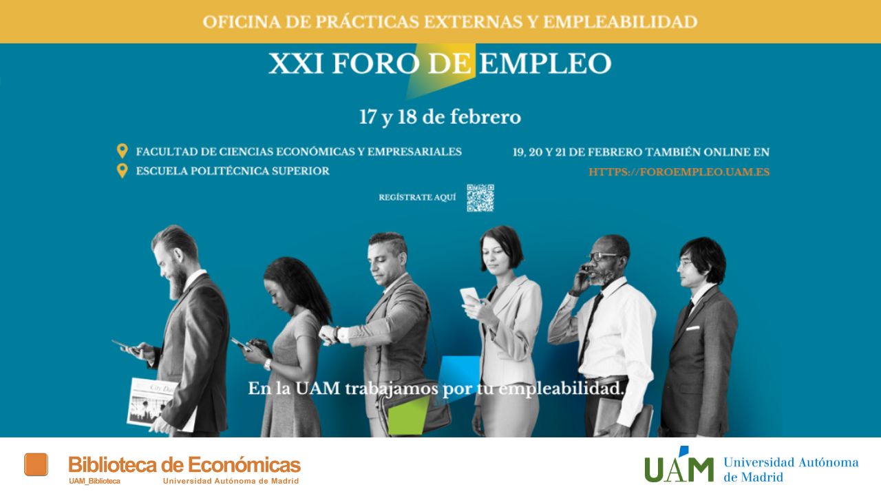 Cartel anunciando el XXI Foro de empleo de la UAM